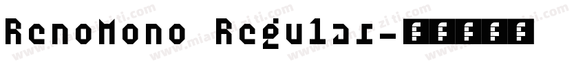 RenoMono Regular字体转换